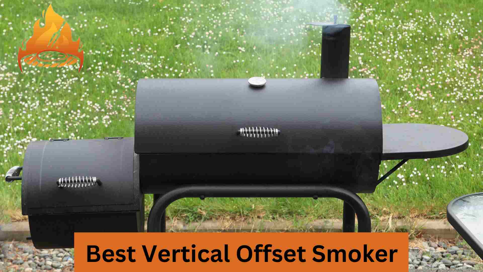 Best Vertical Offset Smoker