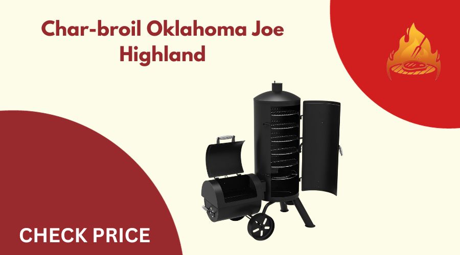Char-broil Oklahoma Joe Highland
